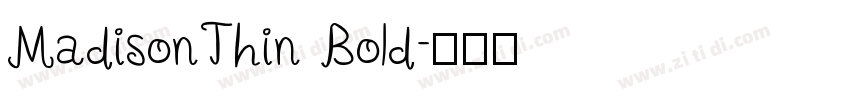 MadisonThin Bold字体转换